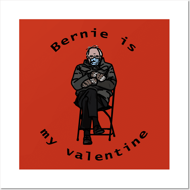 Bernie Sanders Mittens is My Funny Valentine Wall Art by ellenhenryart